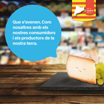 Que s’avenen. Com nosaltres amb els nostres consumidors i els productors de la nostra terra.